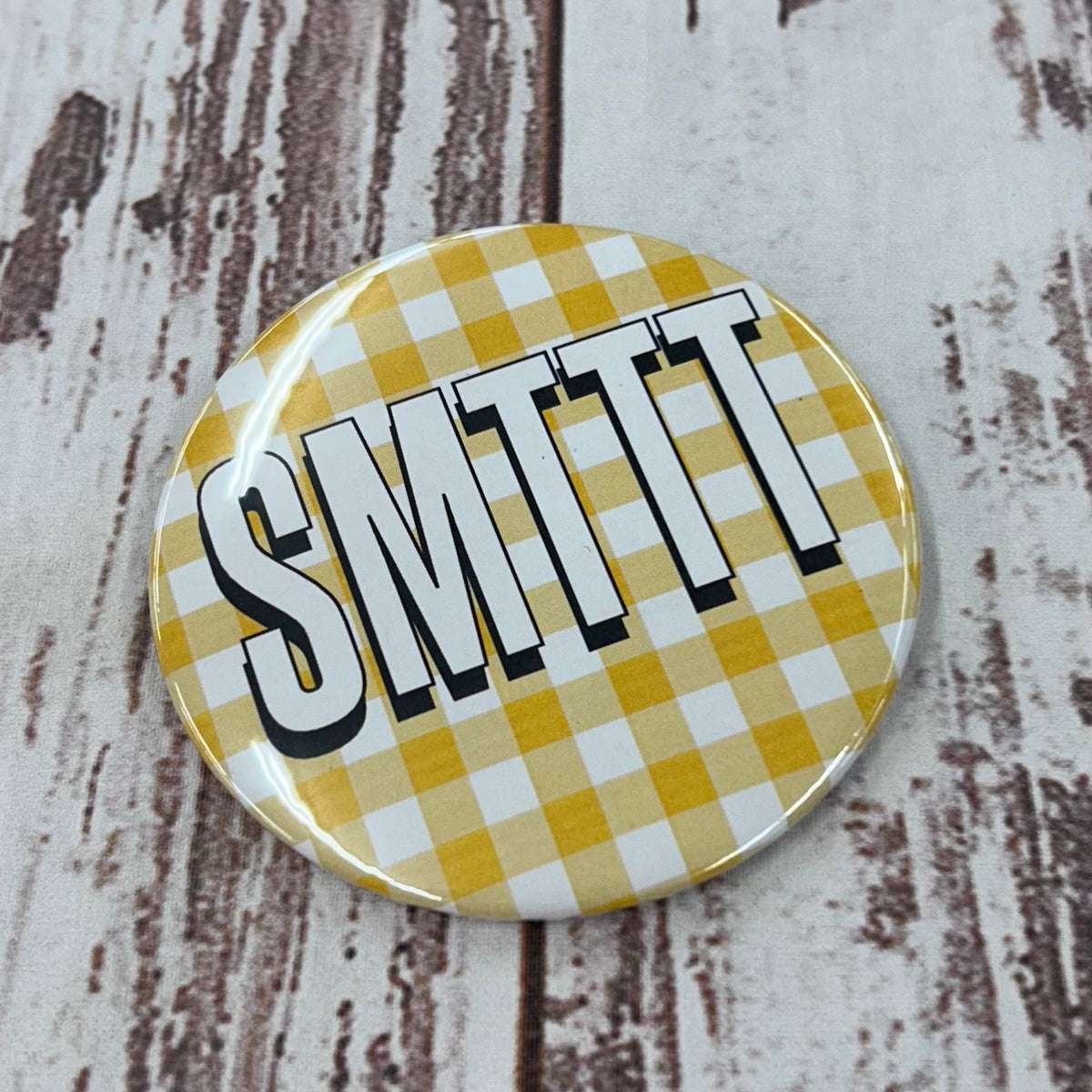 Gingham SMTTT Button