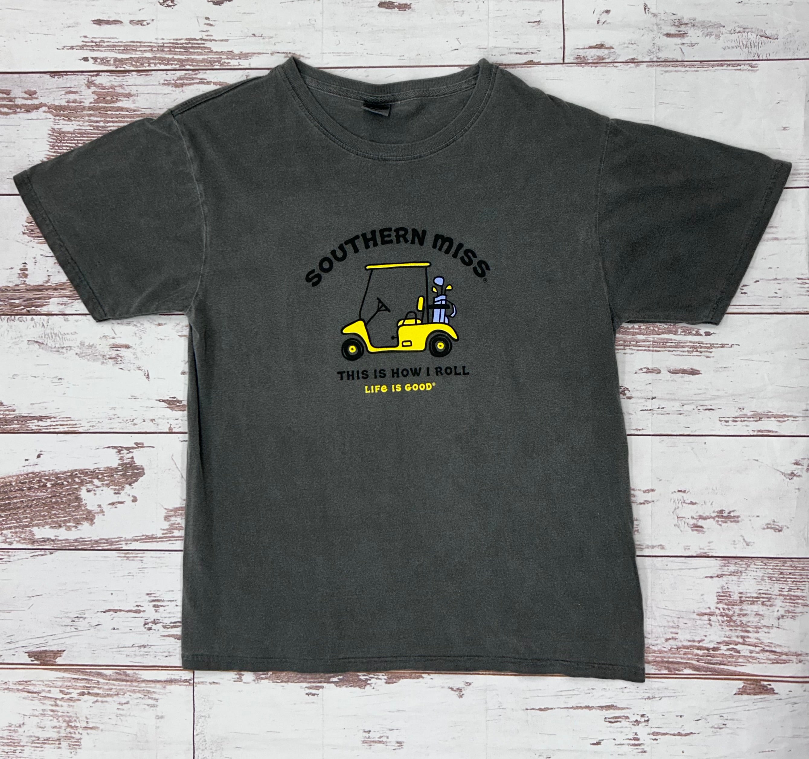Life is Good T-Shirt Short Sleeve Southern Miss Golf Cart This Is How I Roll