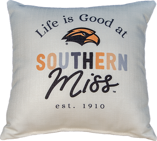 Pillow Linen Life Is Good At Southern Miss Est 1910