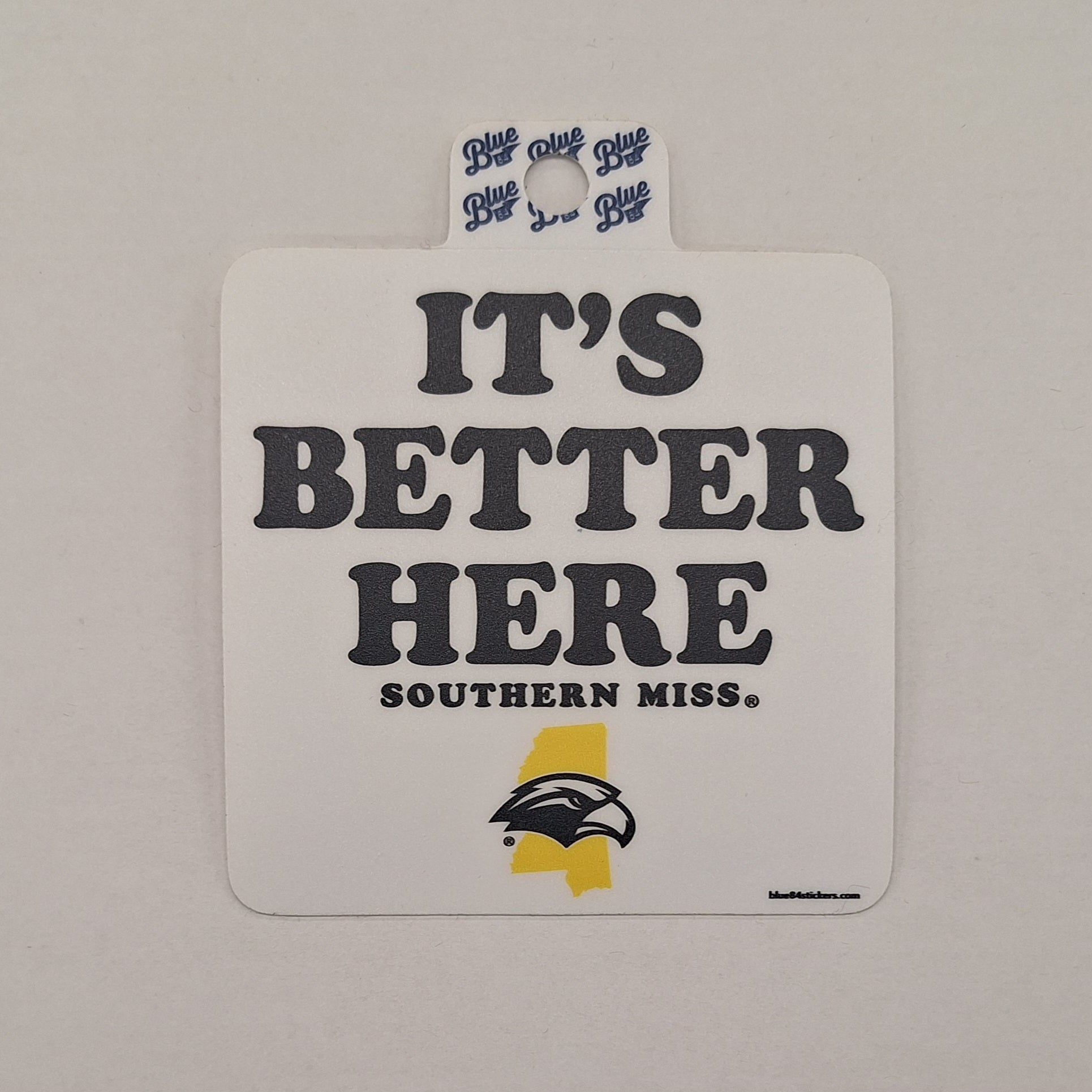 Its Better Here Southern Miss Sticker
