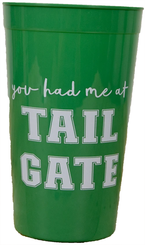 "You Had Me At Tail Gate" Plastic Cups - 8PK
